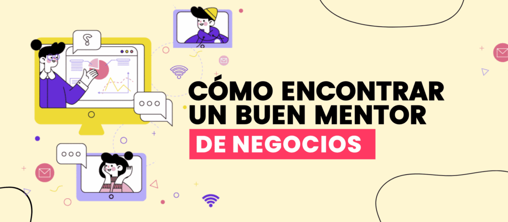 Dónde encontrar mentores para tu carrera en negocios 1 donde encontrar mentores para tu carrera en negocios